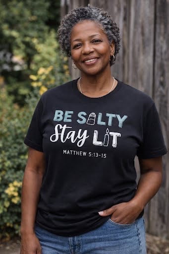 Be Salty. Stay Lit. Christian T-Shirt – Matthew 5:13–15