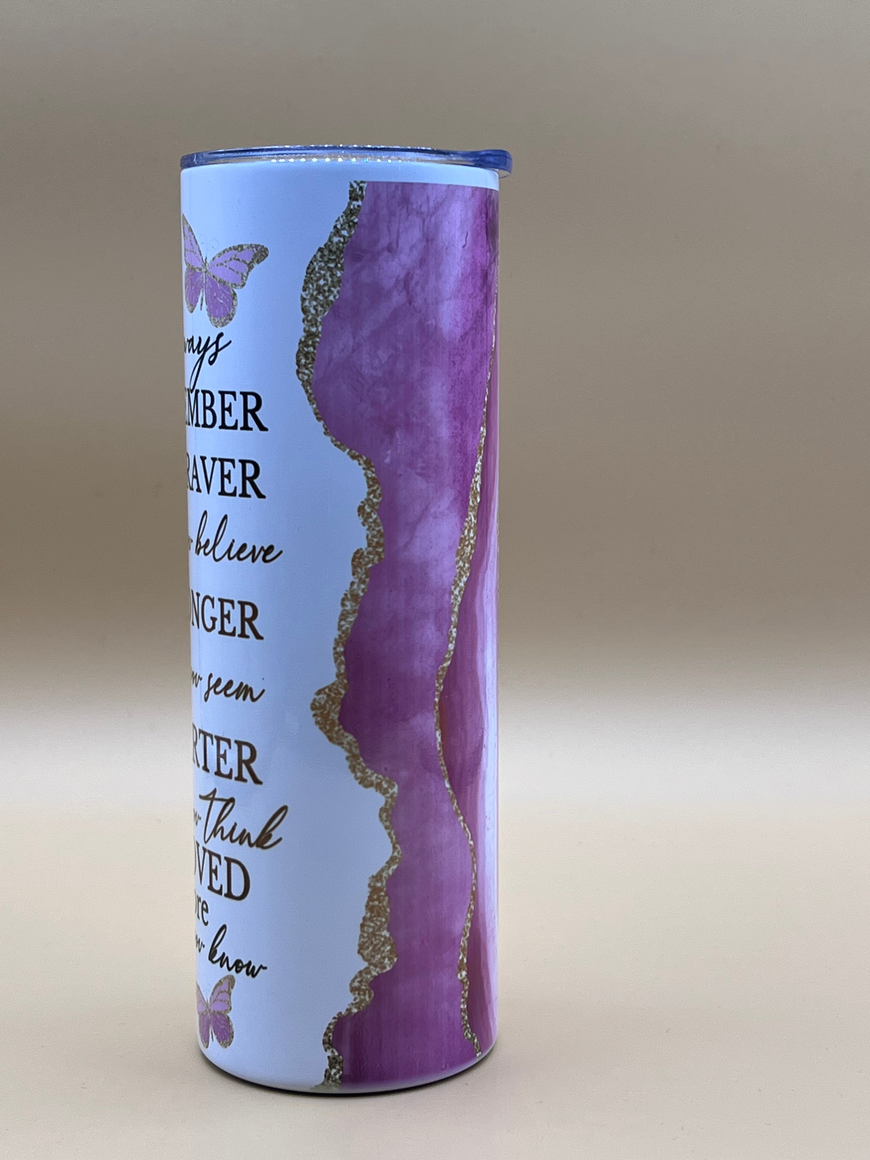 20 oz. Tumbler with “Always Remember” Design