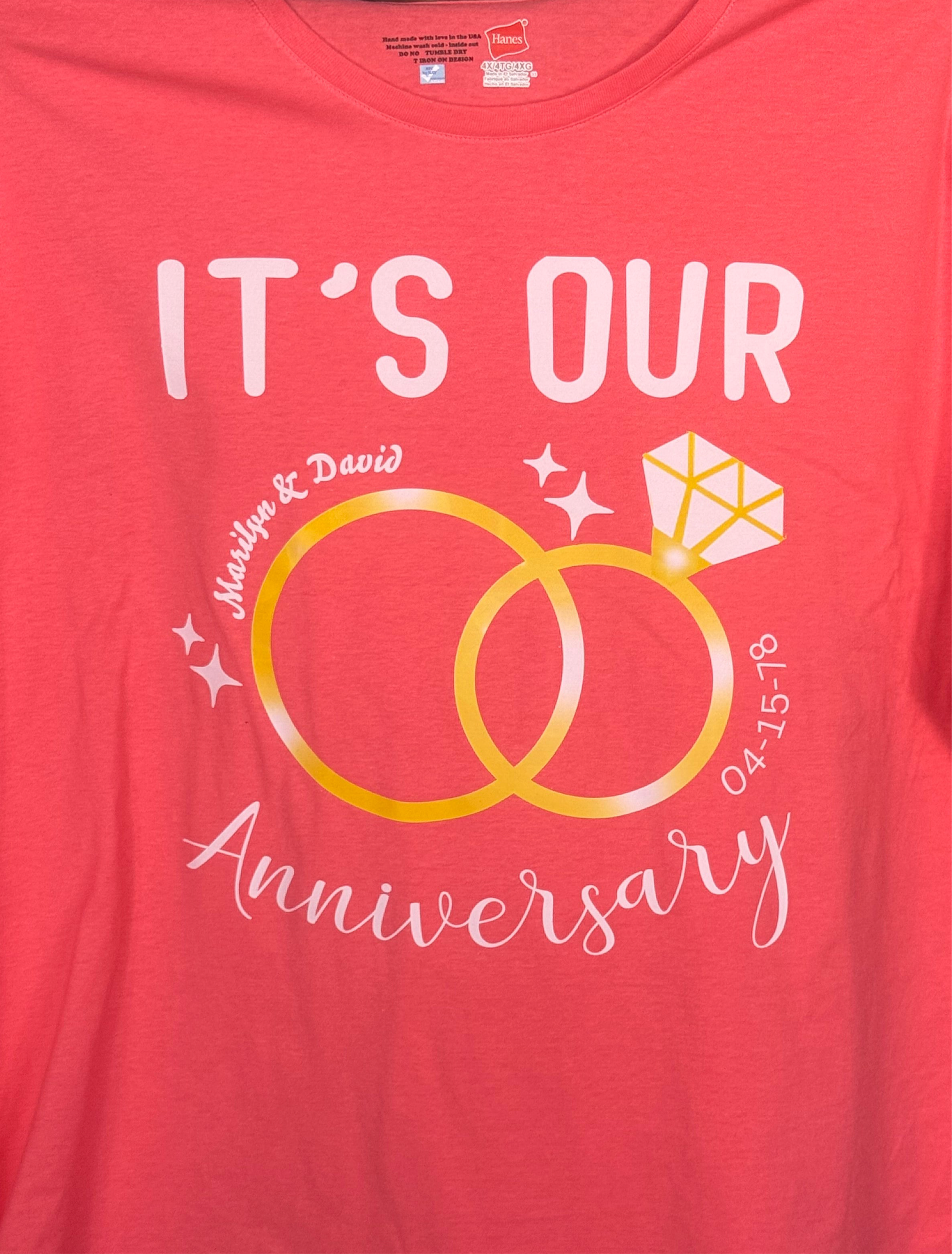 T-Shirt with It’s Our Anniversary Design