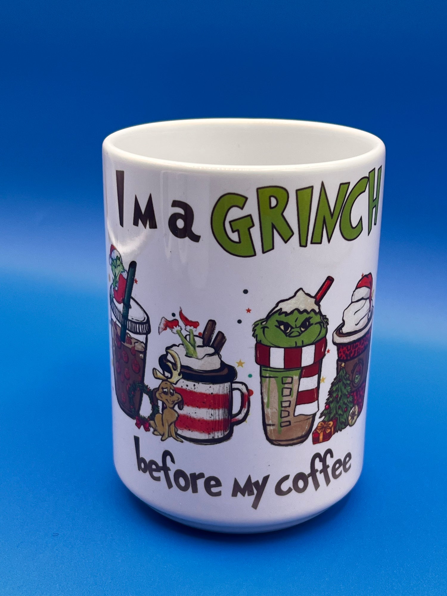 “I’m a Grinch Before My Coffee” Christmas Mug