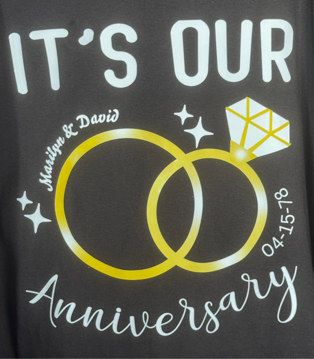 T-Shirt with It’s Our Anniversary Design