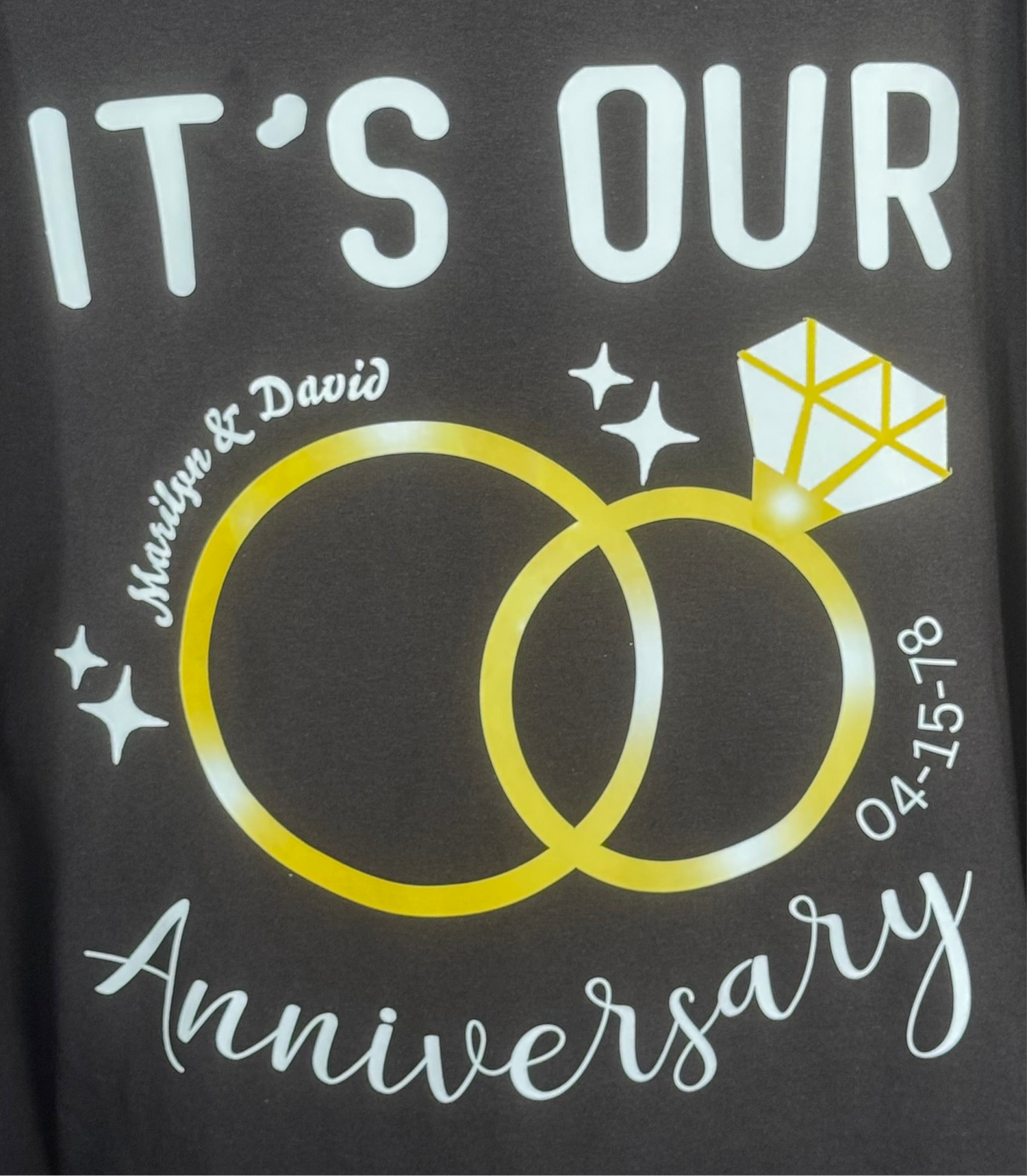 T-Shirt with It’s Our Anniversary Design