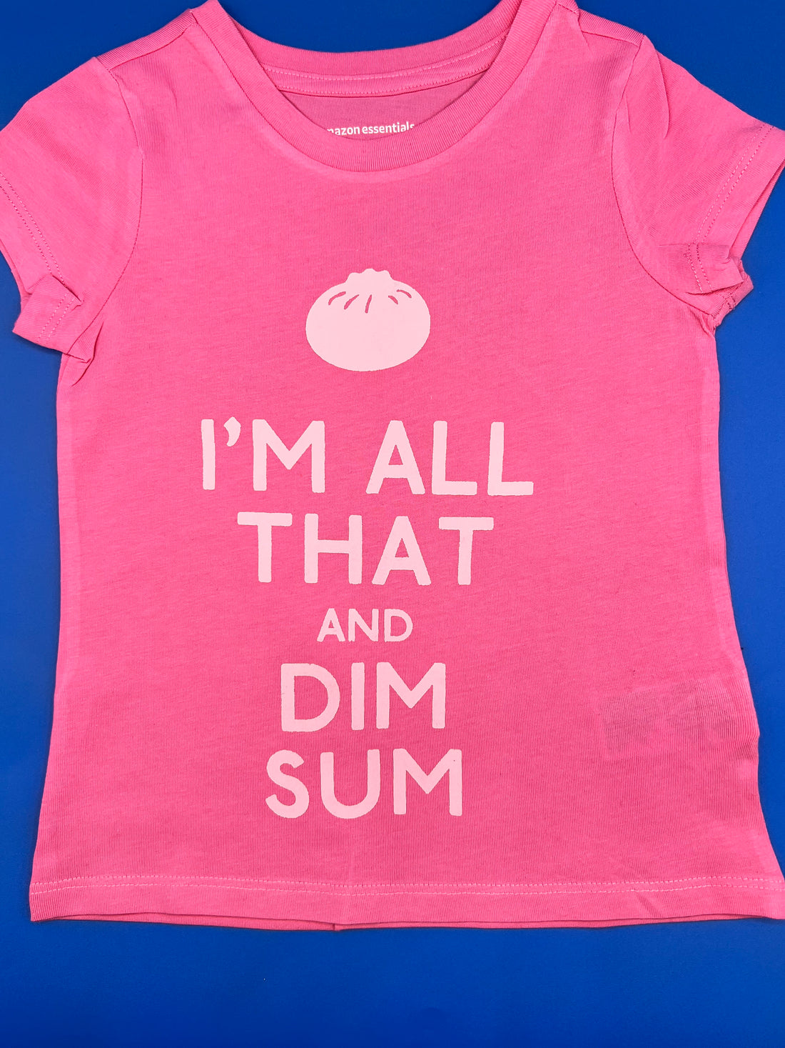 T-shirt with I’m all that and dim sum” Design