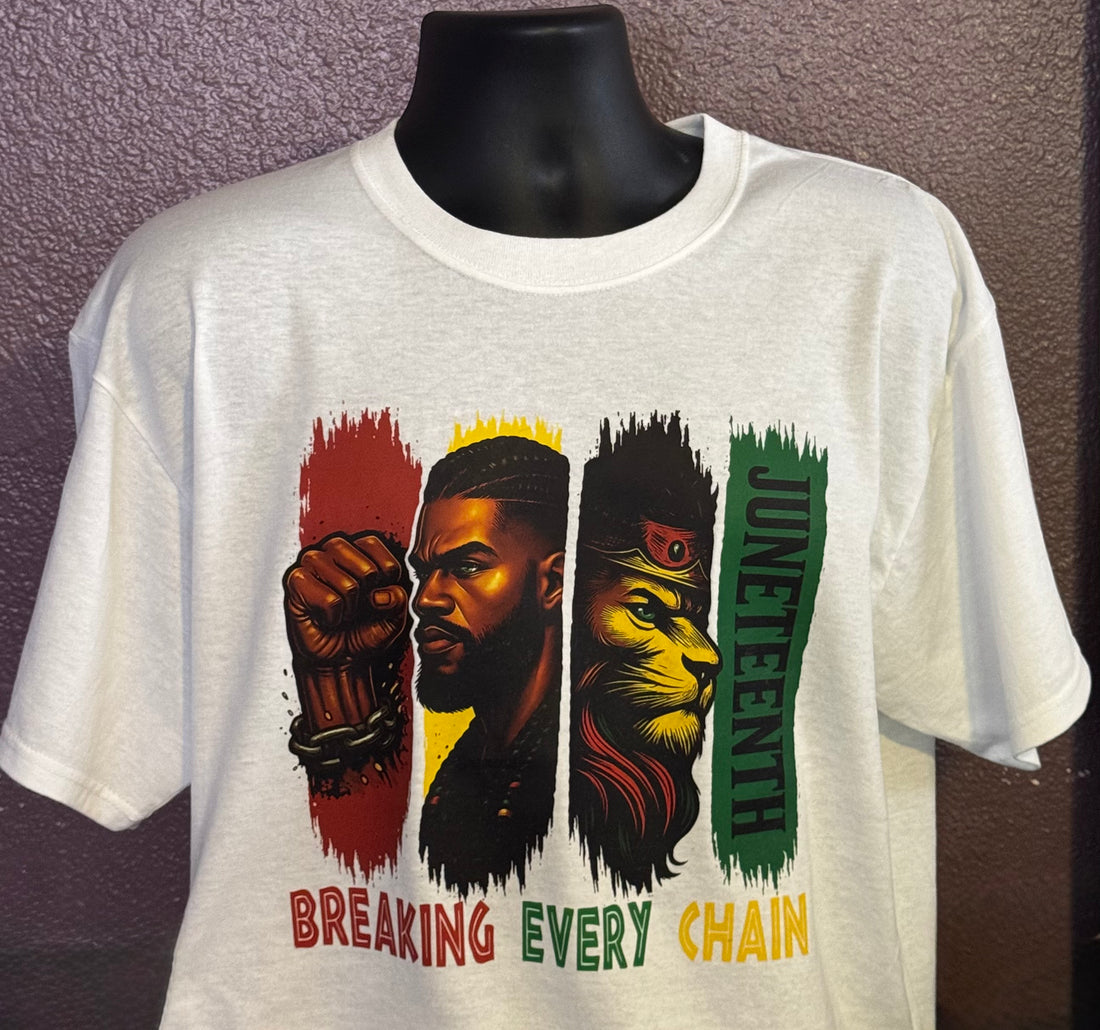 Juneteenth “Breaking Every Chain” Power Tee