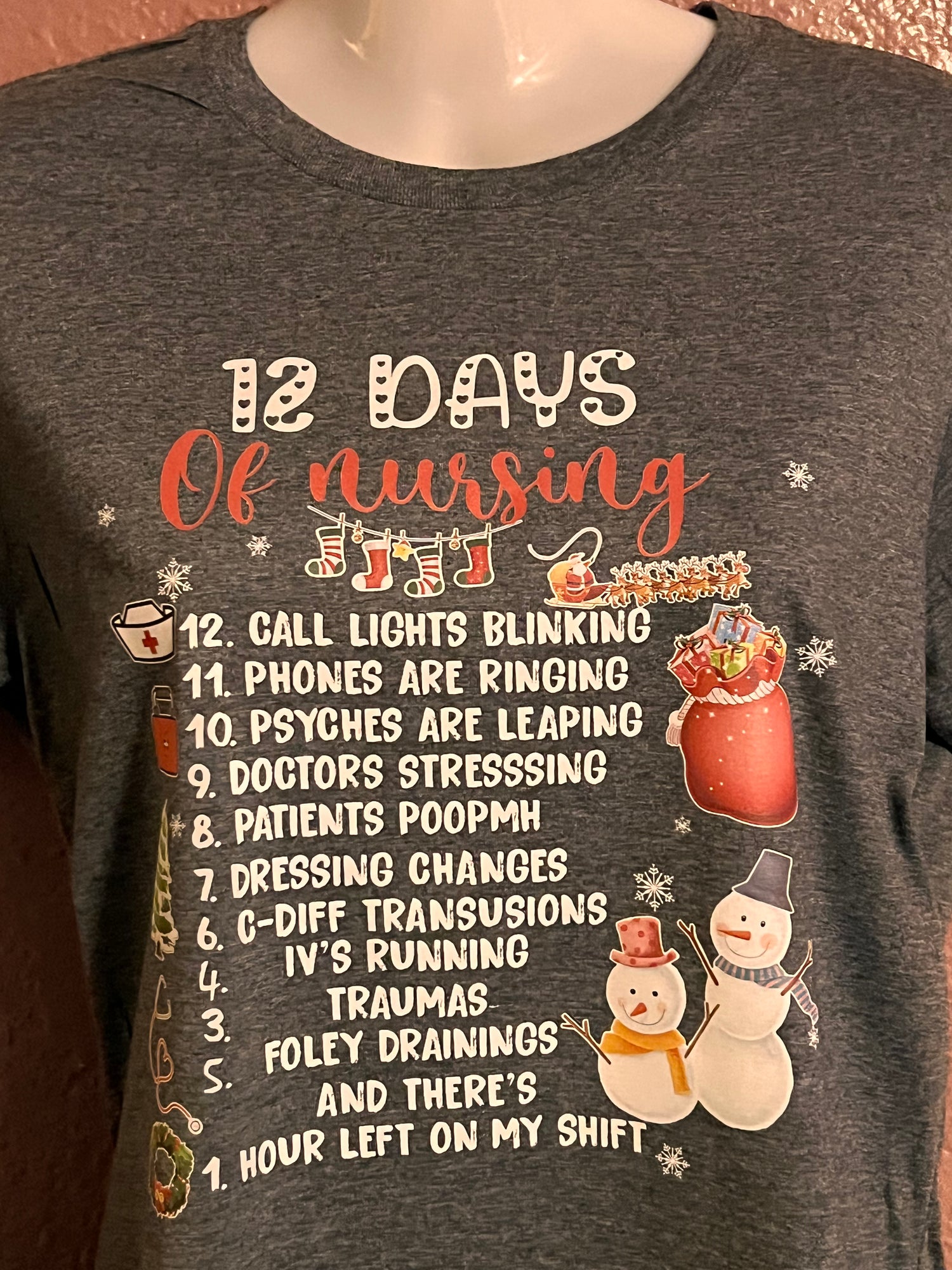 T-Shirt with 12 Days of Nursing Design