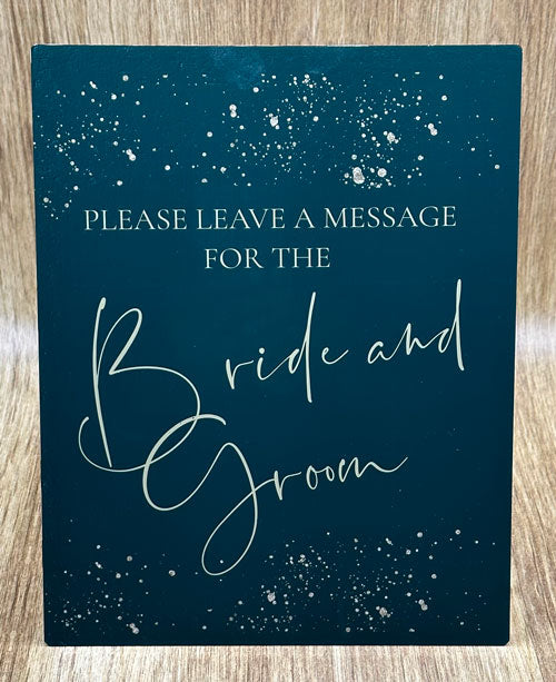 Wedding Message For Bride and Groom Sign