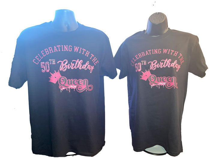 T-Shirt with Celebrating with the 50th Birthday Queen Design