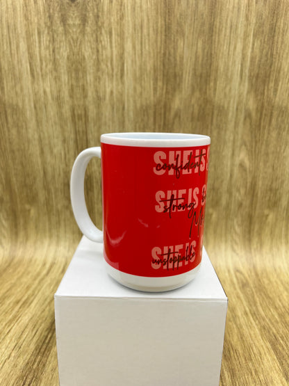 Mug with &quot;She Is” Graphic