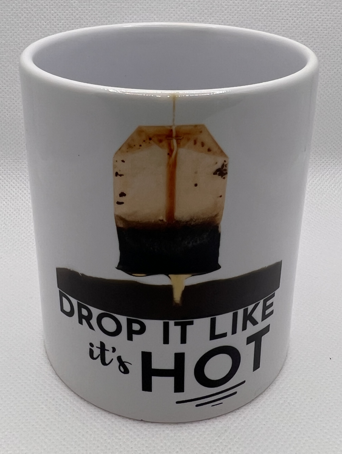 Mug with "Drop it Like It&