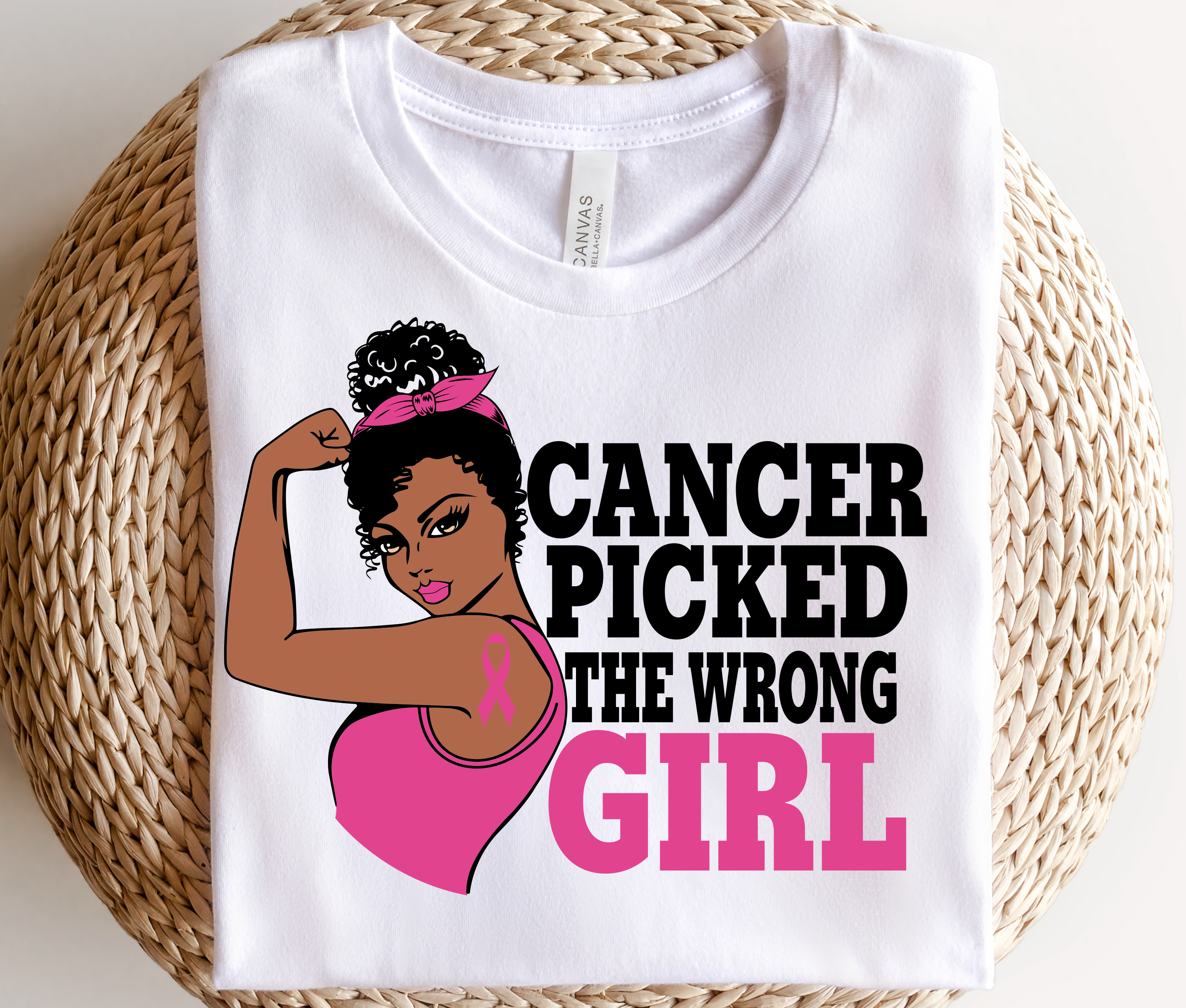 T-Shirt with Cancer Picked the Wrong Dark Girl Graphic Design